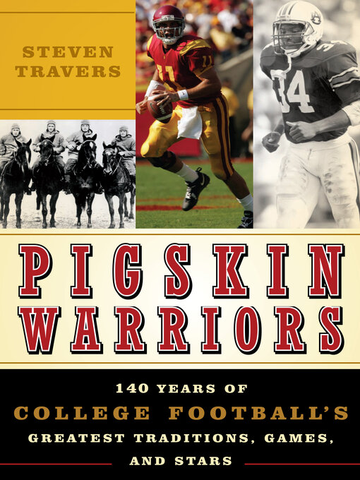 Title details for Pigskin Warriors by Steven Travers - Available